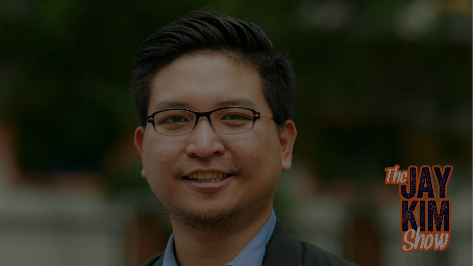 The Jay Kim Show : Entrepreneurship | Investing | Startups