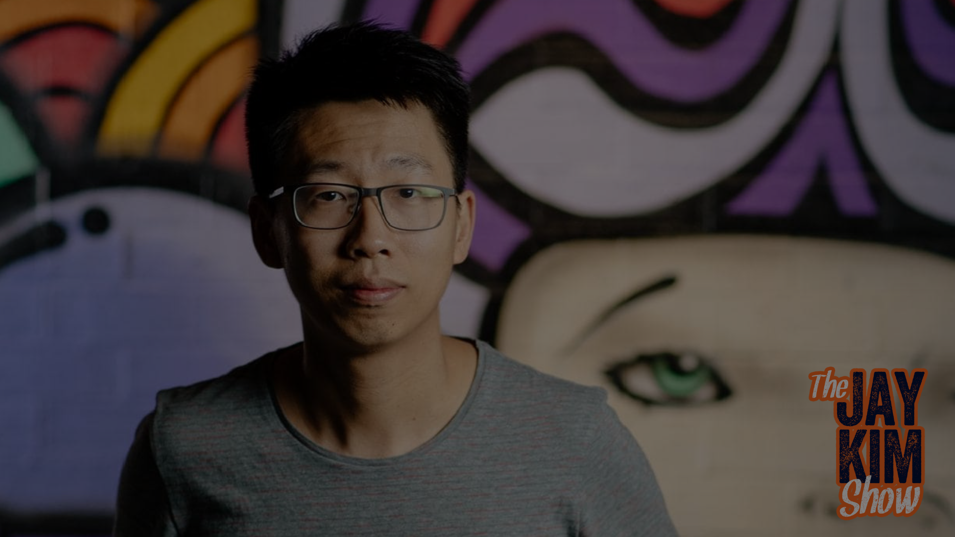 The Jay Kim Show : Entrepreneurship | Investing | Startups